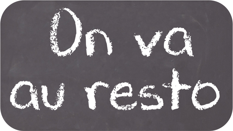 On va au resto